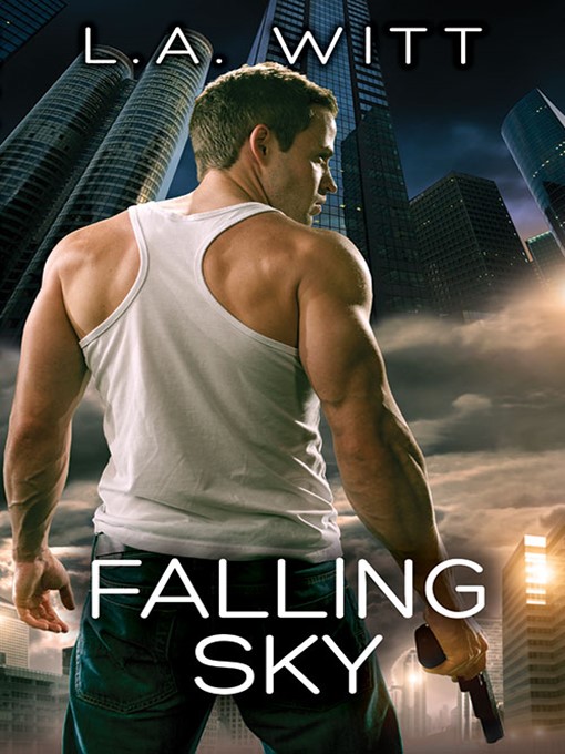 Title details for Falling Sky by L.A. Witt - Available